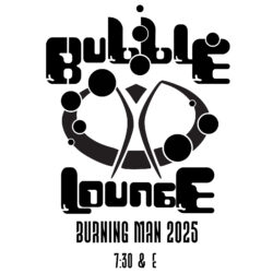 Bubble Lounge @ 7:30 & E – Space Available